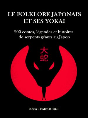 cover image of 200 contes, légendes et histoires de serpents géants au Japon